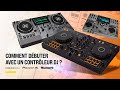 Comment débuter avec un contrôleur DJ ?
